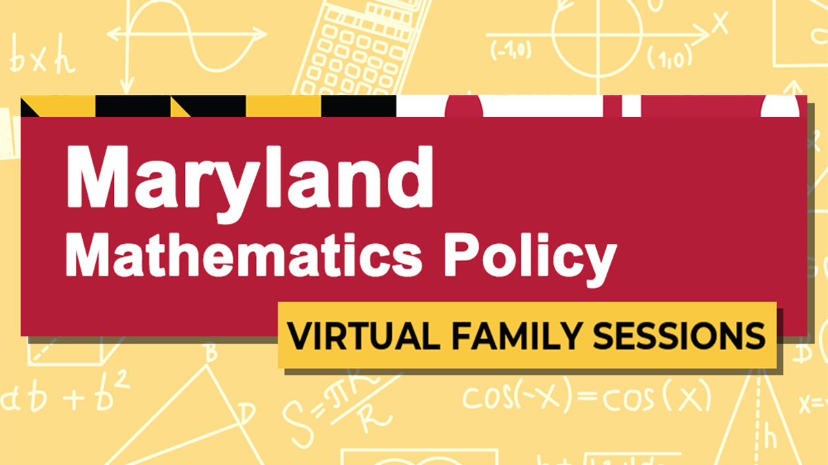 MSDE-math-policy-virtual-family-information-sessions